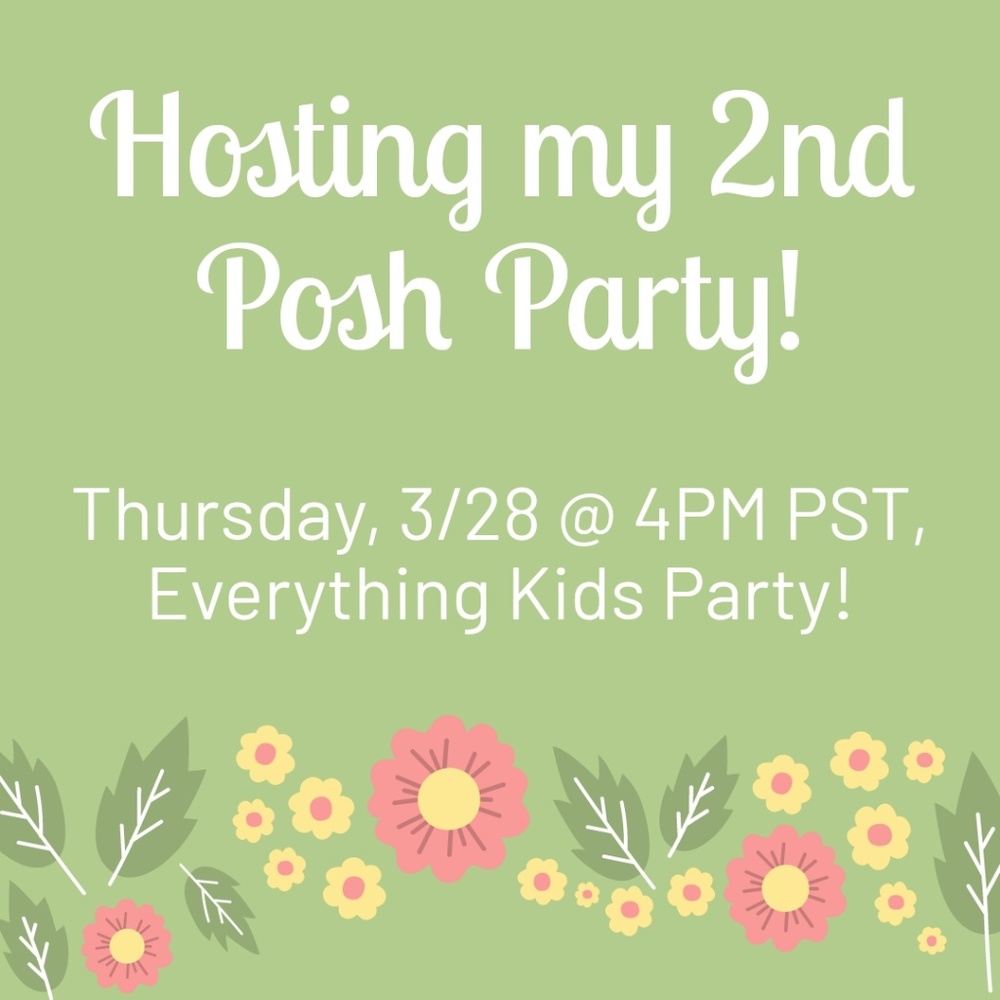 EVERYTHING KIDS Posh Party 3/28!